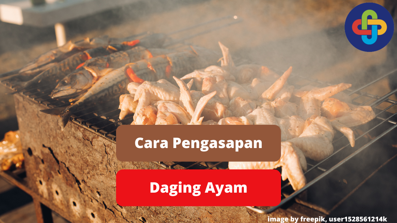 Ketahui Langkah Dalam Pengasapan Daging Ayam